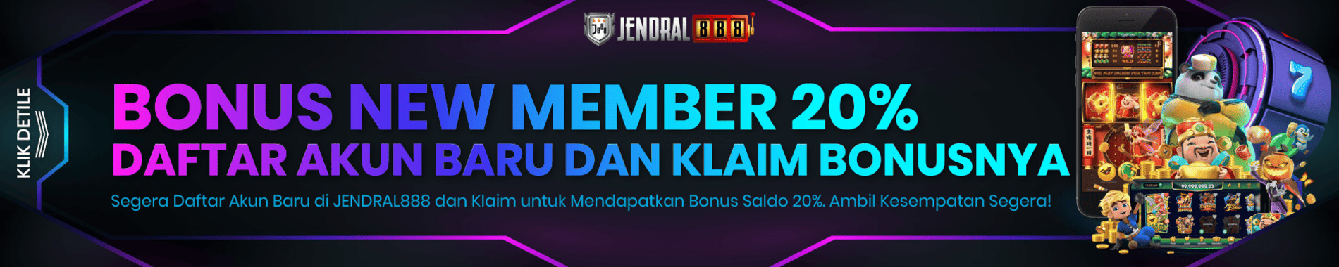 bonus new member 20 jendral888